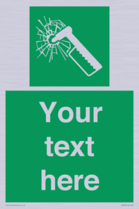 Custom sign safe condition emergency hammer